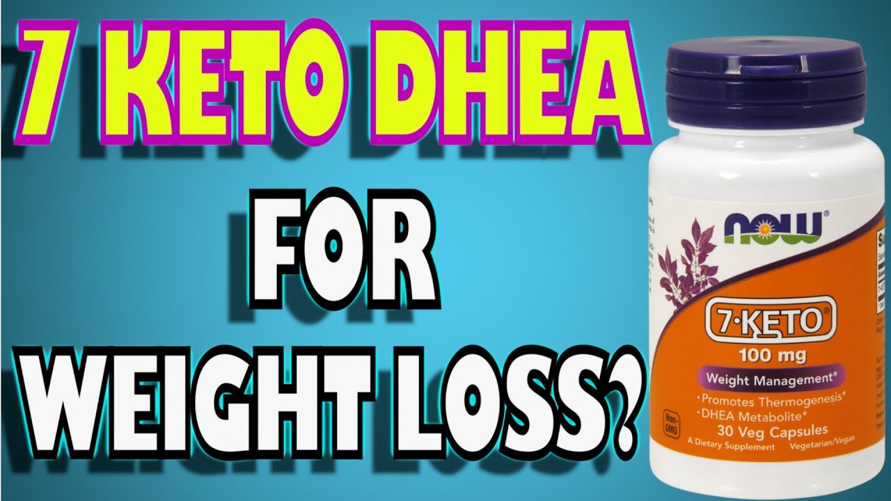 7 KETO DHEA Review for Weight Loss