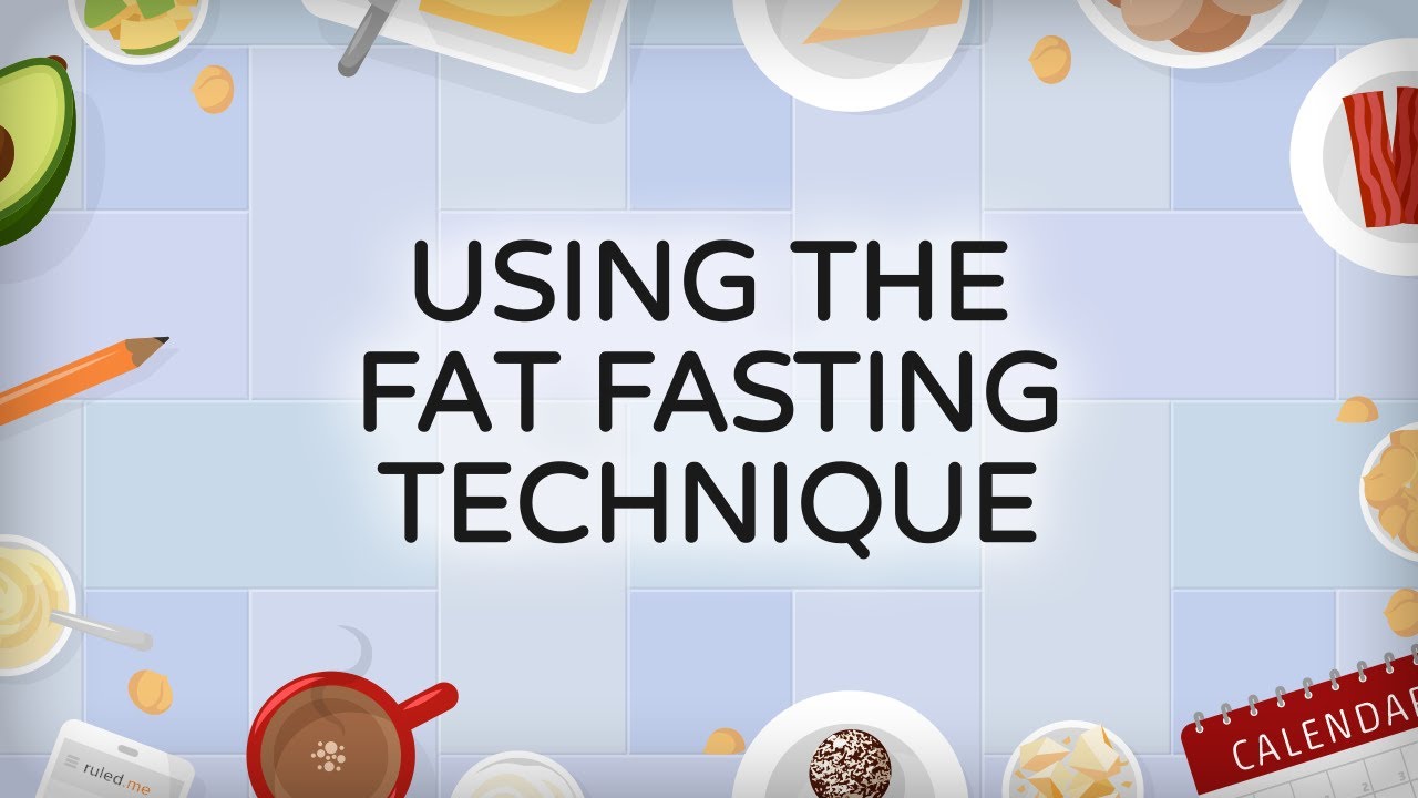 Using the Fat Fasting Technique [What It Is and When to Do]